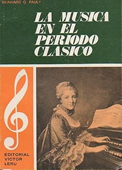 LA MUSICA EN EL PERIODO CLASICO.