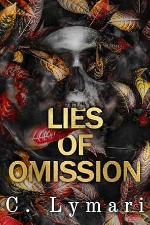 Lies of Omission : A dark mafia M/M - Kindle edition by Lymari , C