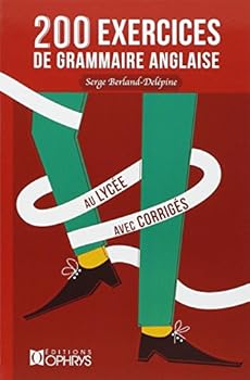 Paperback 200 exercices de grammaire anglaise - avec corrigés [French] Book