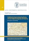 Fleckfieberforschung im Nationalsozialismus: Joachim Mrugowskys Fleckfieber-Abhandlung und seine Tätigkeit als Hygieniker der Waffen-SS (Acta Historica Leopoldina)