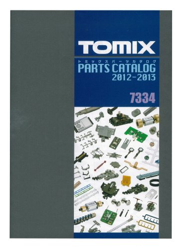 Tomix 7334 catalogue 2012-2013 de pièces détachées et rails échelle N