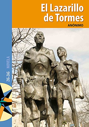 El Lazarillo de Tormes (Spanish Edition)