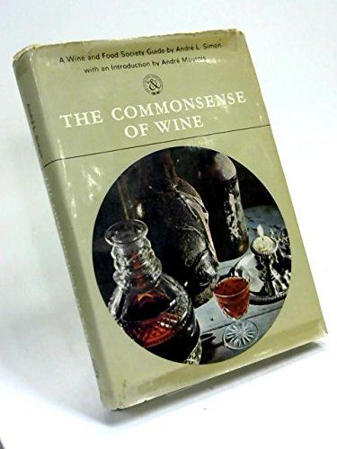 The Commonsense of Wine B001TN2NJ8 Book Cover