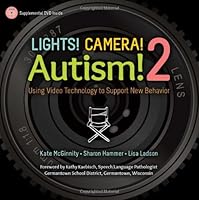 Lights! Camera! Autism! 2 0989402509 Book Cover