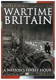 Wartime Britain - a Nation's Finest Hour