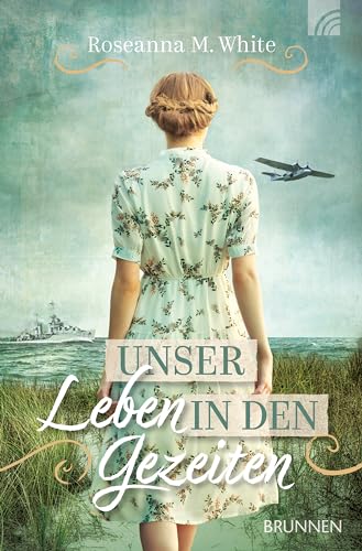 Unser Leben in den Gezeiten: Ein spannender historischer Liebesroman auf zwei Zeitebenen: Erster und Zweiter Weltkrieg USA / England; zwei mutige christliche ... Spione, Insel-Leben, Zusammenhalt