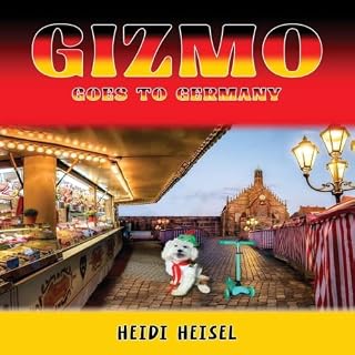 Gizmo Goes to Germany cover art