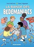  La bande des bédémaniacs