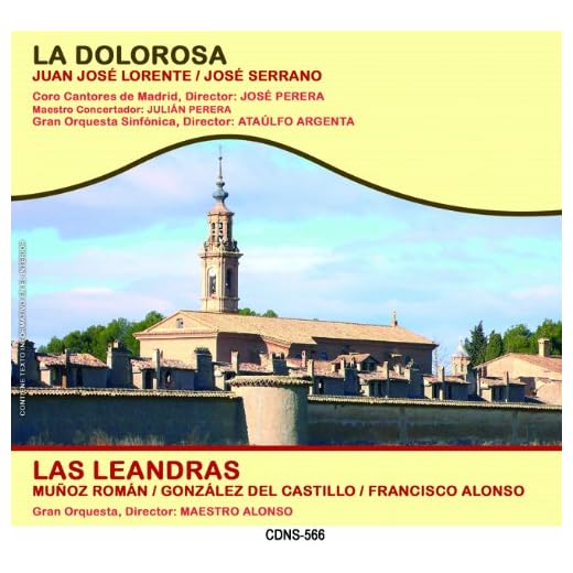 La Dolorosa/ Las Leandras