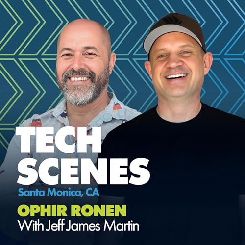 Tech Scenes Santa Monica with Ophir Ronen, CEO of CalmWave Podcast Por arte de portada