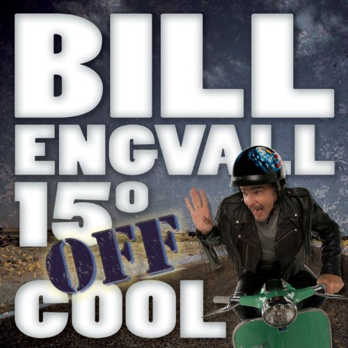 Bill Engvall: 15° Off Cool