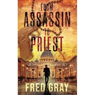 From Assassin to Priest Audiolibro Por Fred Gray arte de portada