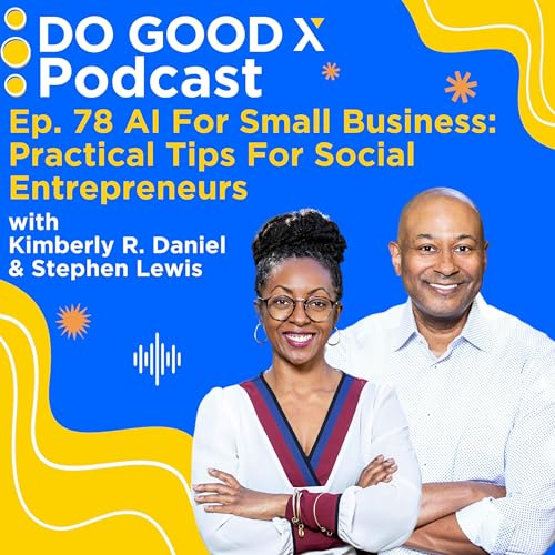 AI For Small Business: Practical Tips For Social Entrepreneurs cover art