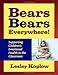 Bears, Bears Everywhere!: Supporting Children's Emotional Health in the Classroom