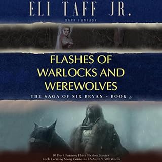 Flashes of Warlocks and Werewolves Audiolibro Por Eli Taff Jr. arte de portada