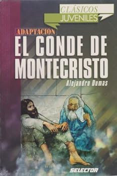 El conde de Montecristo (Spanish Edition)
