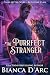 The Purrfect Stranger: A Redstone Clan Short Story