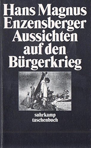 Aussichten auf den Bürgerkrieg. (German Edition) [German] 3518390244 Book Cover