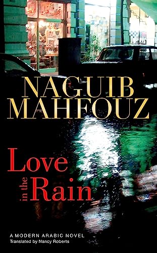 Love in the Rain (Modern Arabic Novels (Hardcover))