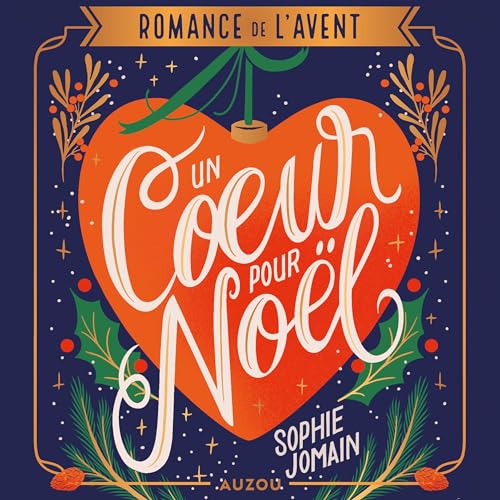 Un cœur pour Noël Audiolibro Por Sophie Jomain arte de portada