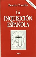 La Inquisición Española 8432131652 Book Cover