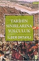 Tarihin Snrlarna Yolculuk 9752635636 Book Cover