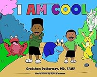 I Am Cool 179704799X Book Cover