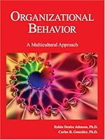 Organizational Behavior: A Multicultural Approach 0978783131 Book Cover