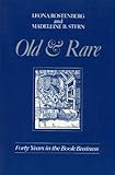 Old and Rare: Forty Years in the Book Business