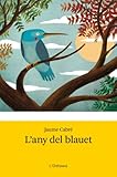  L\'any del blauet (Odissea 1)