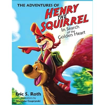 The Adventures of Henry the Squirrel: In Search of the Golden Heart Coloring Book