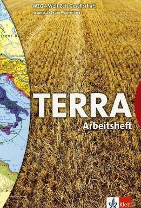 TERRA WZG. Arbeitsheft 4. 8. Klasse. Baden-Württemberg