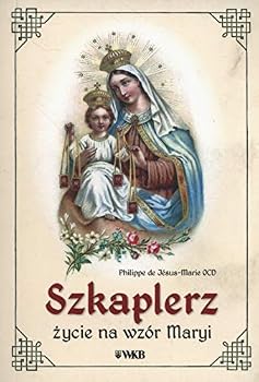 Paperback Szkaplerz zycie na wzór Maryi [Polish] Book
