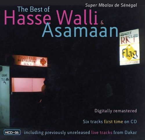 The Best Of Hasse Walli & Asamaan (Super Mbalax De Sénégal)