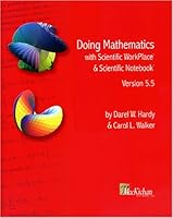 Doing Mathematics with Scientific WorkPlace® and Scientific Notebook®, Version 5.5 0974165263 Book Cover