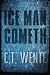 Ice Man Cometh (Jeri Halston)
