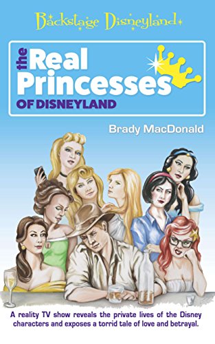 Real Princesses of Disneyland (Backstage Disneyland Book 2) (English Edition)
