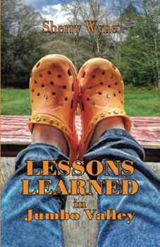 Paperback Lessons Learned In Jumbo Valley Book