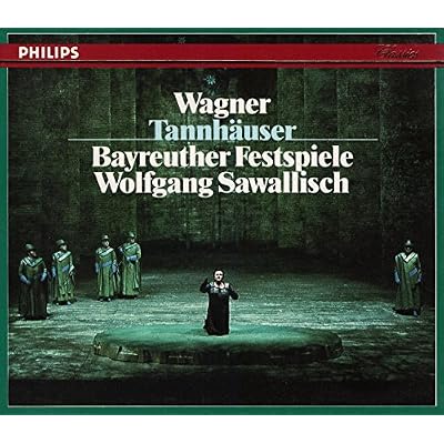 Wagner-Tannhauser/Sawallisch & Bayreuth Festival Orchestra