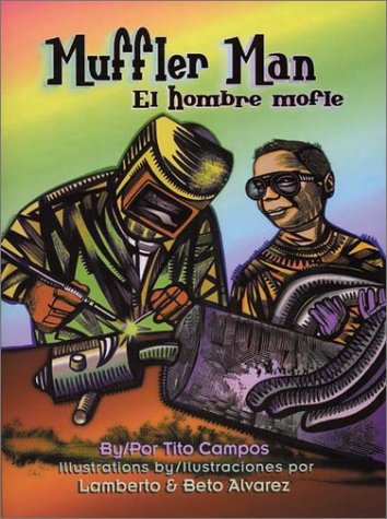 Muffler Man / El hombre mofle (English and Spanish Edition)