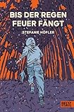 Cover zum Buch Bis der Regen Feuer fängt