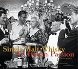  Single Malt Whiskey: An Italian Passion
