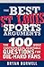 The Best St. Louis Sports Arguments: The 100 Most Controversial, Debatable Questions for Die-Hard Fans (Best Sports Arguments) (English Edition)