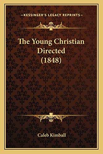 The Young Christian Directed (1848)