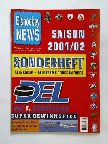 DEL - Die 1. Bundesliga. Sonderheft - Alle Kader, alle Teams gross in Farbe. Folge - Nr. 01/2001, Sept./Okt./Nov.: Saison 2001/02 DEL - Die 1. Bundesliga. Sonderheft - Alle Kader, alle Teams gross in Farbe. Folge - Nr. 01/2001, Sept./Okt./Nov.: Saison 2001/02