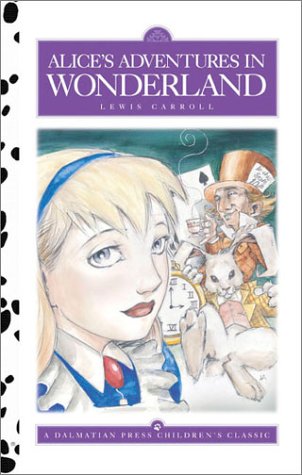 Alice's Adventures in Wonderland (Dalmatian Pre... 1577595505 Book Cover