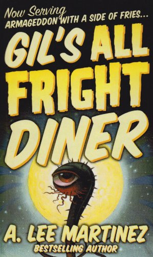 Gil's All Fright Diner 1435274083 Book Cover