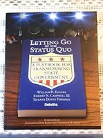 Letting Go of the Status Quo: A Playbook for Transforming State Government 0979061121 Book Cover