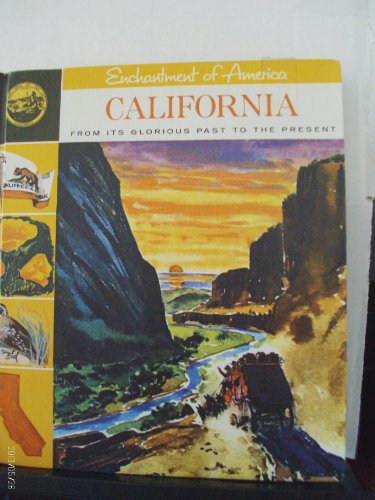 Enchantment Of America: California B000J2I466 Book Cover