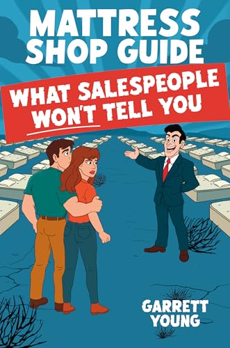 Mattress Shop Guide: What Salespeople Won't Tell You